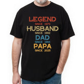 Legend, Husband, Dad And Papa Since - Family Personalized Custom T-shirts, hoodies, sweatshirts- Gift For Dad, Grandpa