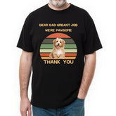 Upload Photo Dear Dad We're Pawsome -Personalized Custom T-shirts, hoodies, sweatshirts