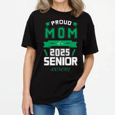 Pround Mom of a 2025 Senior- Personalized Unisex T-Shirts, Premium T-Shirts, Sweatshirts, Hoodies,Gift For Mother