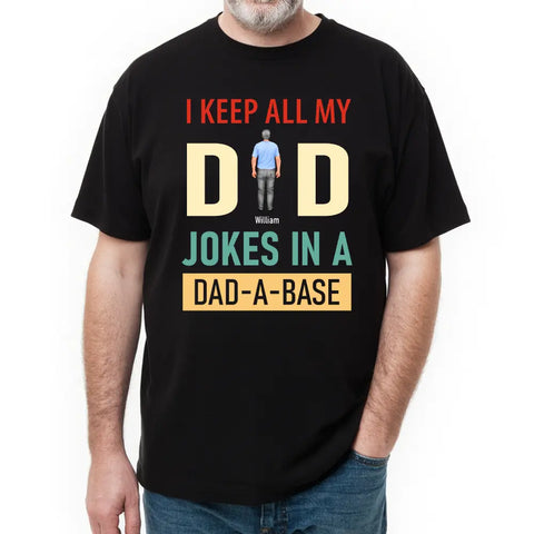 Je garde toutes les blagues de mon père - Fête des pères personnalisée, t-shirts, sweats à capuche et sweatshirts personnalisés