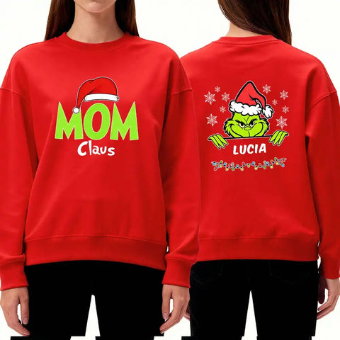 Personalized Grinch Mom Claus Christmas Sweatshirt – Custom Family Title & Name