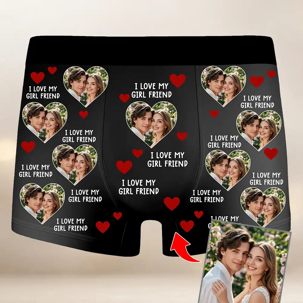 Personalized men's boxer briefs with a custom photo saying "I love my girl friend" - a perfect anniversary/Valentine's Day gift.