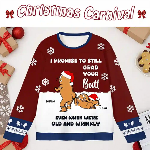 Funny Christmas Ugly Sweater – “I’ll Still Grab Your Butt” Joke Holiday Gift for Friends & Couples