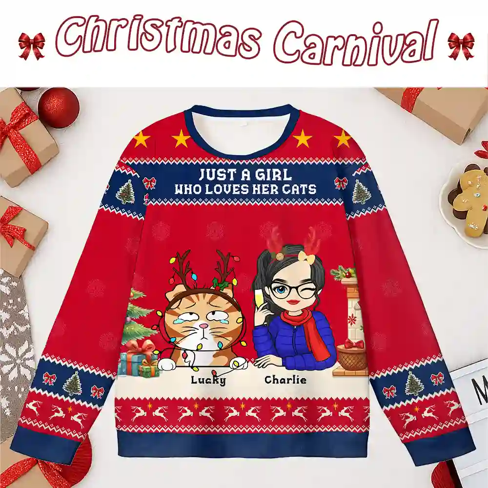 Personalized Cat Lover Christmas Sweater – “Just a Girl Who Loves Her Cats” & “A Girl and Her Cat” Custom Ugly Holiday Sweatshirt