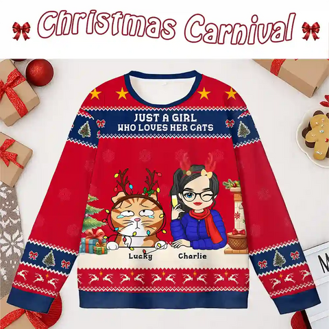 Personalized Cat Lover Christmas Sweater – “Just a Girl Who Loves Her Cats” & “A Girl and Her Cat” Custom Ugly Holiday Sweatshirt