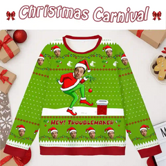 Custom Funny Christmas Ugly Sweater – “Hey! Troublemaker” Personalized Holiday Sweatshirt with Photo Face Design