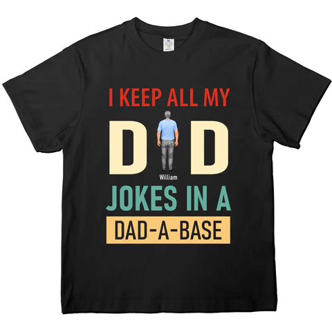 Je garde toutes les blagues de mon père - Fête des pères personnalisée, t-shirts, sweats à capuche et sweatshirts personnalisés