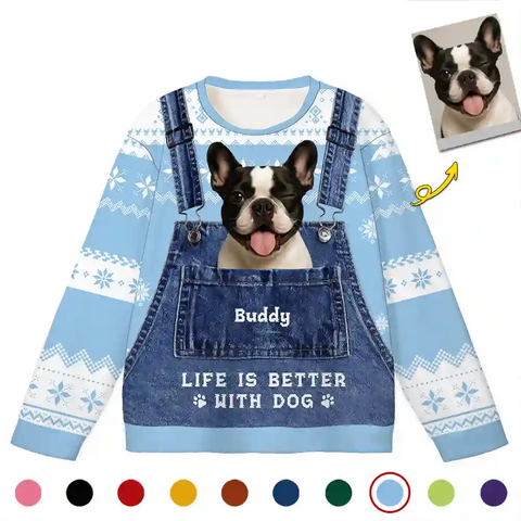 Custom Pet Christmas Ugly Sweater – Personalized “Life Is Better With Dog/Cat” Holiday Sweatshirt with Photo & Name