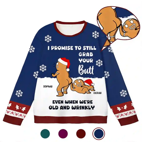 Funny Christmas Ugly Sweater – “I’ll Still Grab Your Butt” Joke Holiday Gift for Friends & Couples