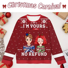 Custom Couple Christmas Ugly Sweater – Personalized “I’m Yours, No Refund” Holiday Sweatshirt with Names & Avatars