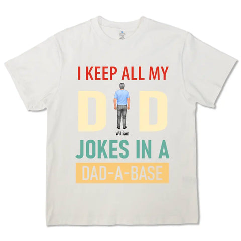 Je garde toutes les blagues de mon père - Fête des pères personnalisée, t-shirts, sweats à capuche et sweatshirts personnalisés
