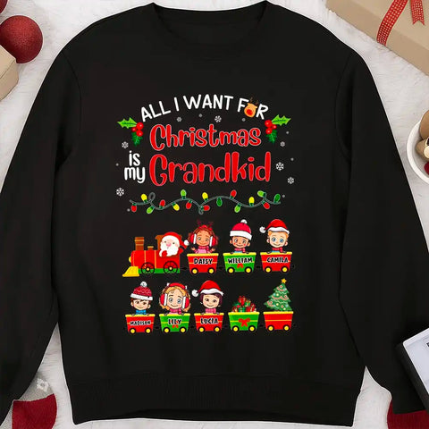 All I Want For Christmas Is My Grandkid—Personalized T-Shirt、Sweatshirt、Hoodie —customizable character designs and names.