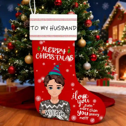 Custom Christmas Stocking – Funny Couple Gift “I Love You More Than You Annoy Me”