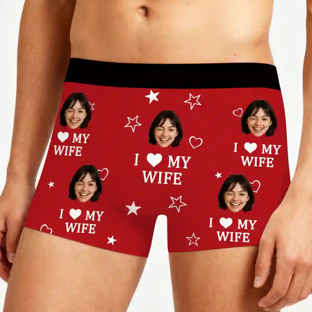 Valentine’s Day Custom Face Boxer Briefs – I Love My Wife Personalized Underwear