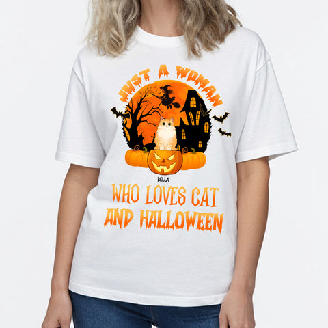 Just A Woman Who Loves Cats And Halloween - Personalized T-shirts, Sweatshirts & Hoodies
