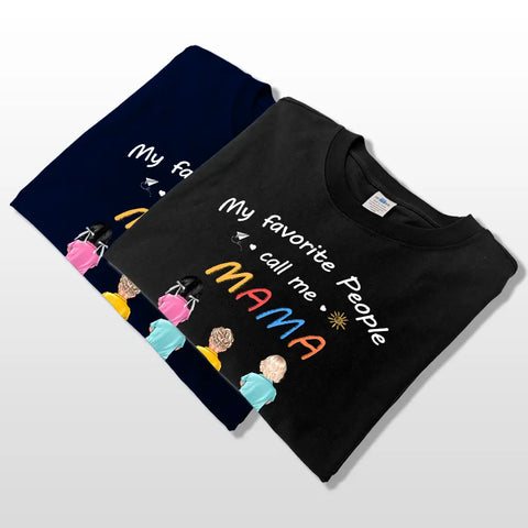 Mes personnes préférées m'appellent papa maman - Cadeau pour mère, père, grand-mère, grand-père - T-shirts personnalisés, sweats à capuche, sweatshirts 