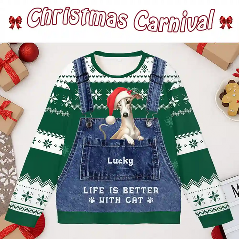 Custom Pet Christmas Ugly Sweater – Personalized Cat or Dog Design in Denim Overalls, “Life Is Better With Cat  And Dog” Festive Sweatshirt