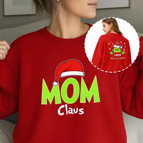 Personalized Grinch Mom Claus Christmas Sweatshirt-03