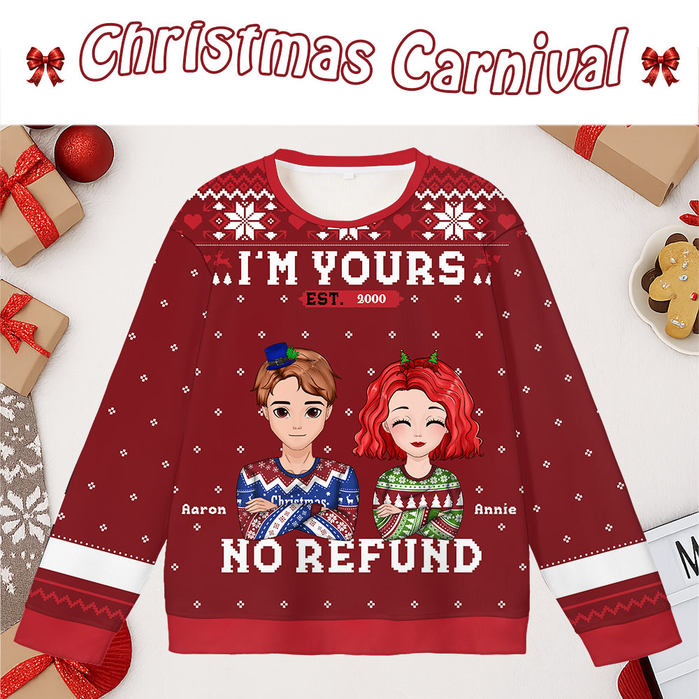 INK POD | Personalized Couple Ugly Christmas Sweater – “I’m Yours No Refund” | Holiday Gift for Him & Her