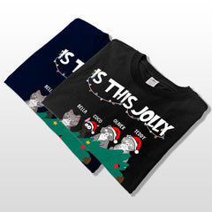 Personalized Christmas T-shirts, Hoodies, Sweatshirts – "Is This Jolly Enough?" with Custom Cats